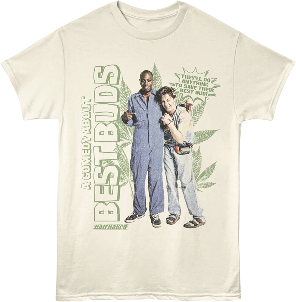 A Comedy About Best Buds Half Baked T-Shirt