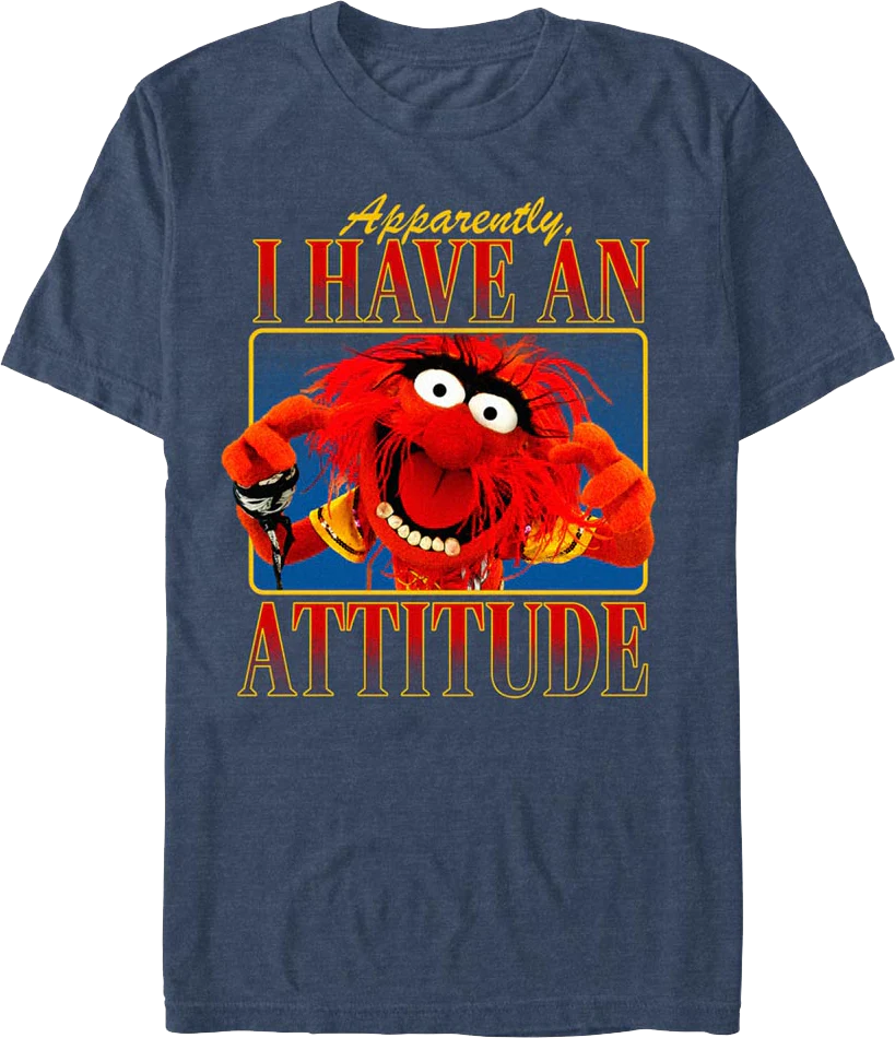 Apparently, I Have An Attitude Muppets T-Shirt