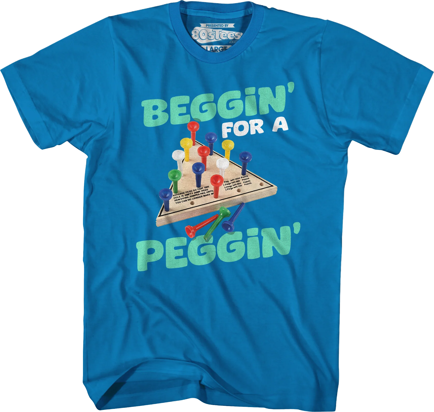 Beggin' For A Peggin' T-Shirt - Image 4
