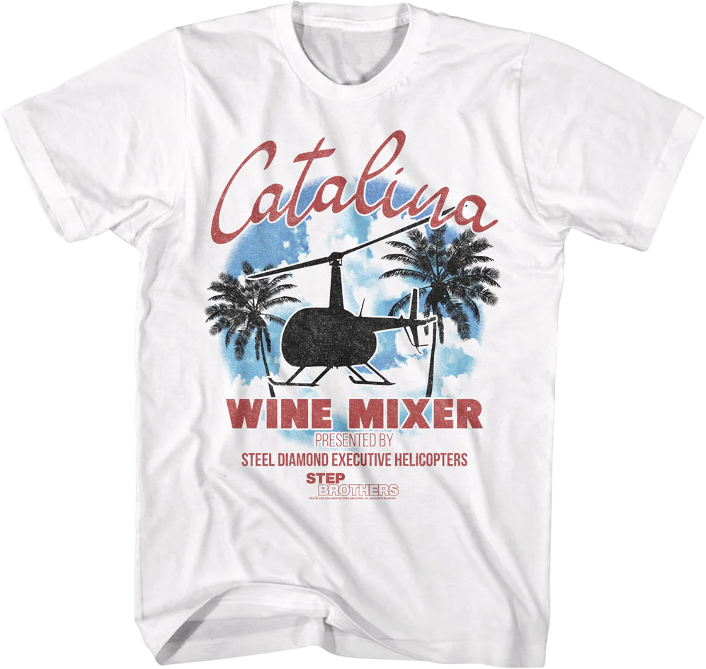 Catalina Wine Mixer Step Brothers T-Shirt