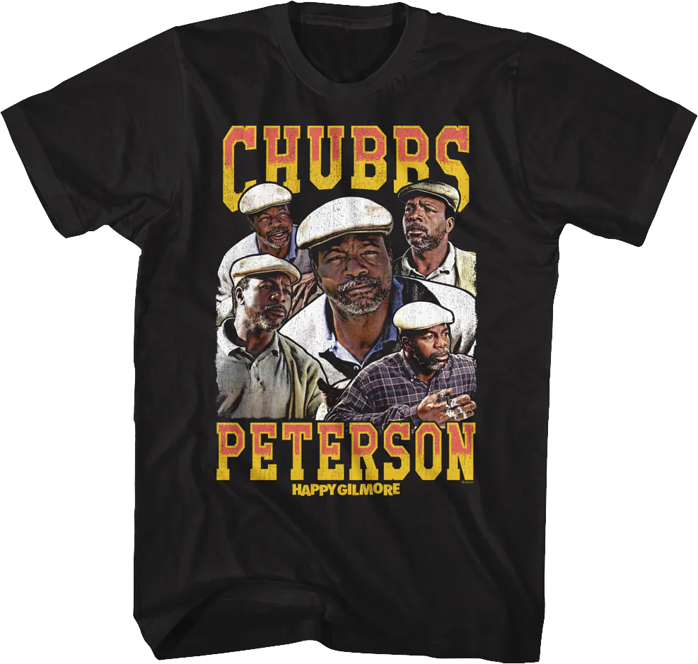 Chubbs Peterson Collage Happy Gilmore T-Shirt