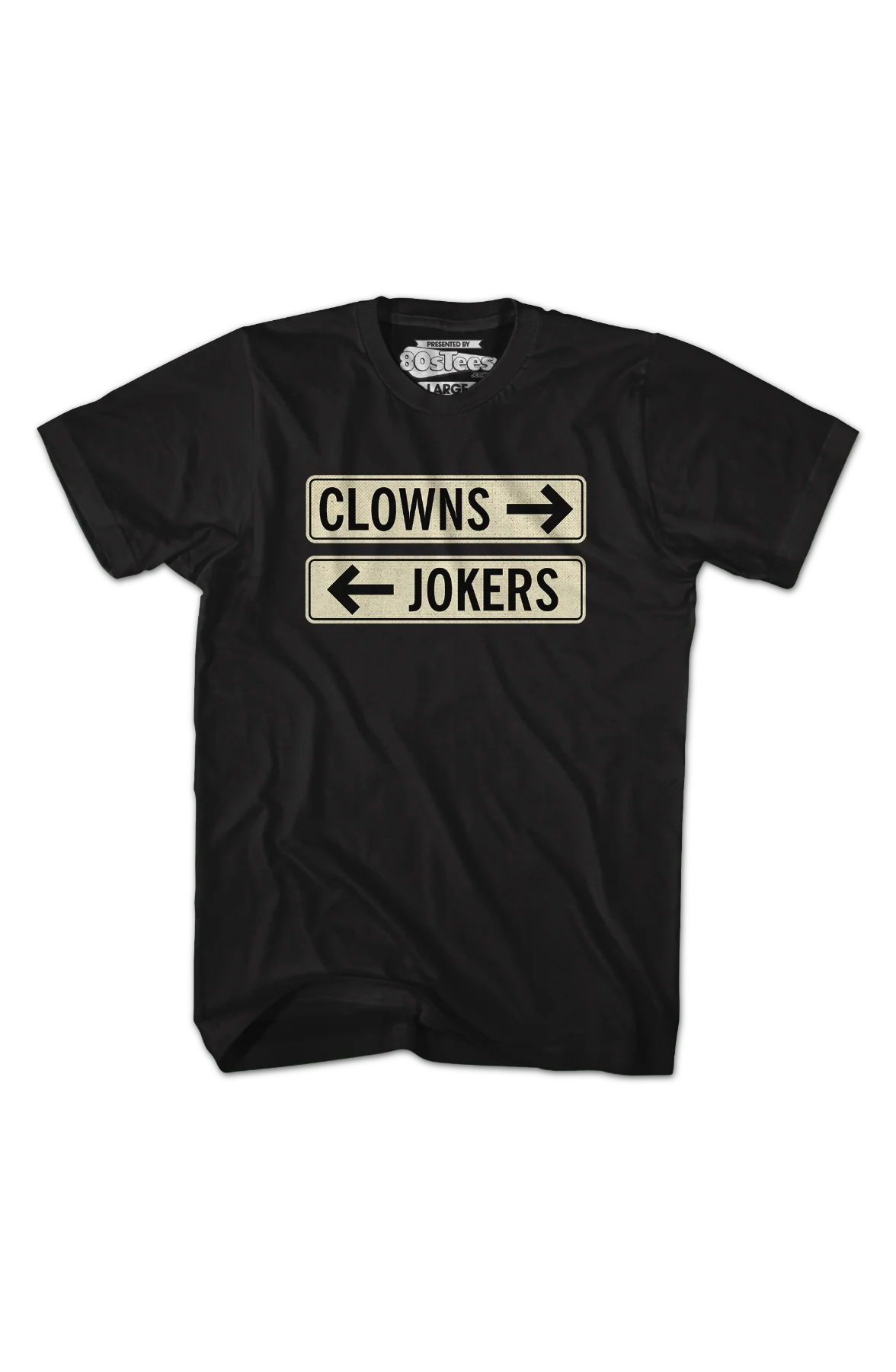 Clowns To The Left Of Me Jokers To The Right T-Shirt - Image 2