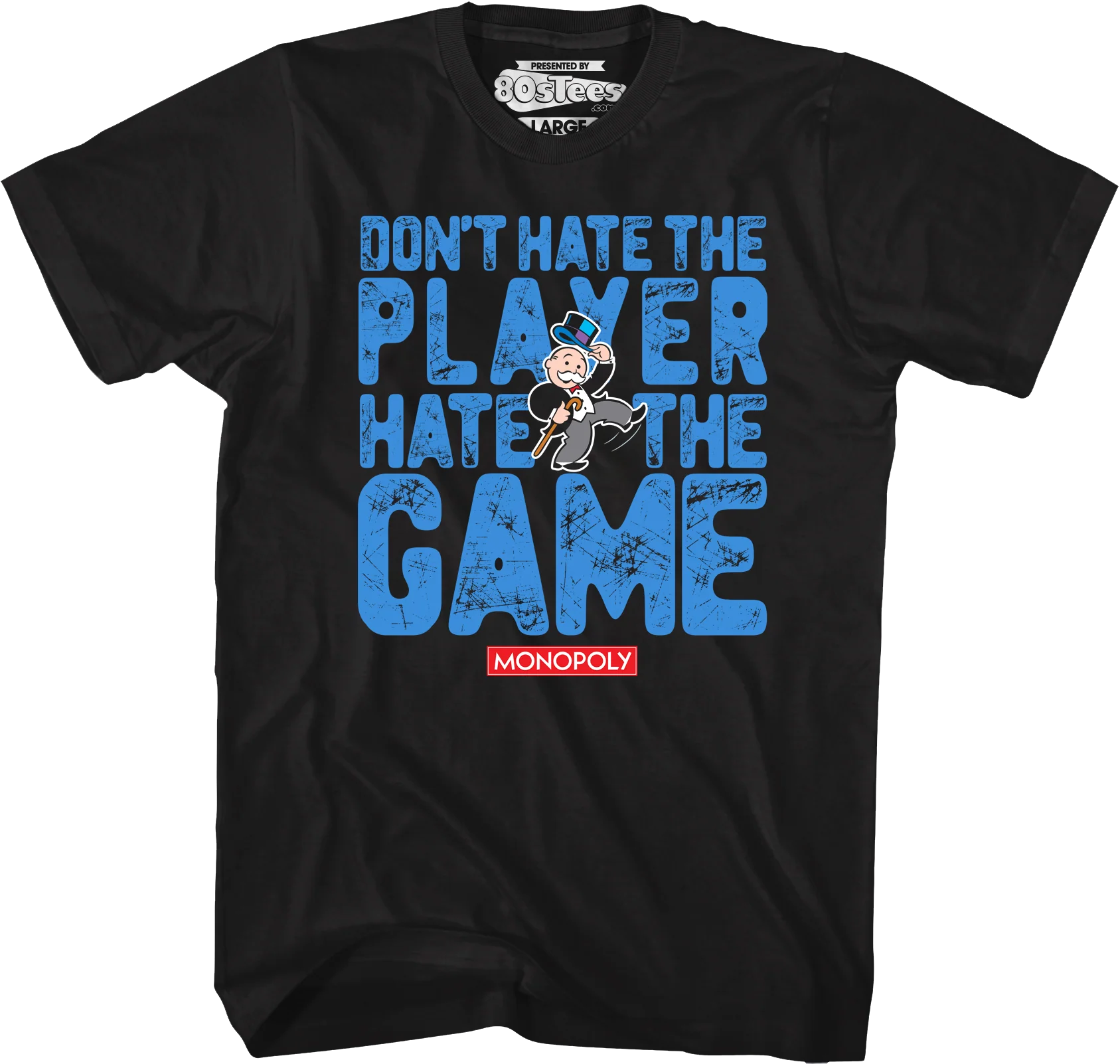Don't Hate The Player Hate The Game Monopoly T-Shirt