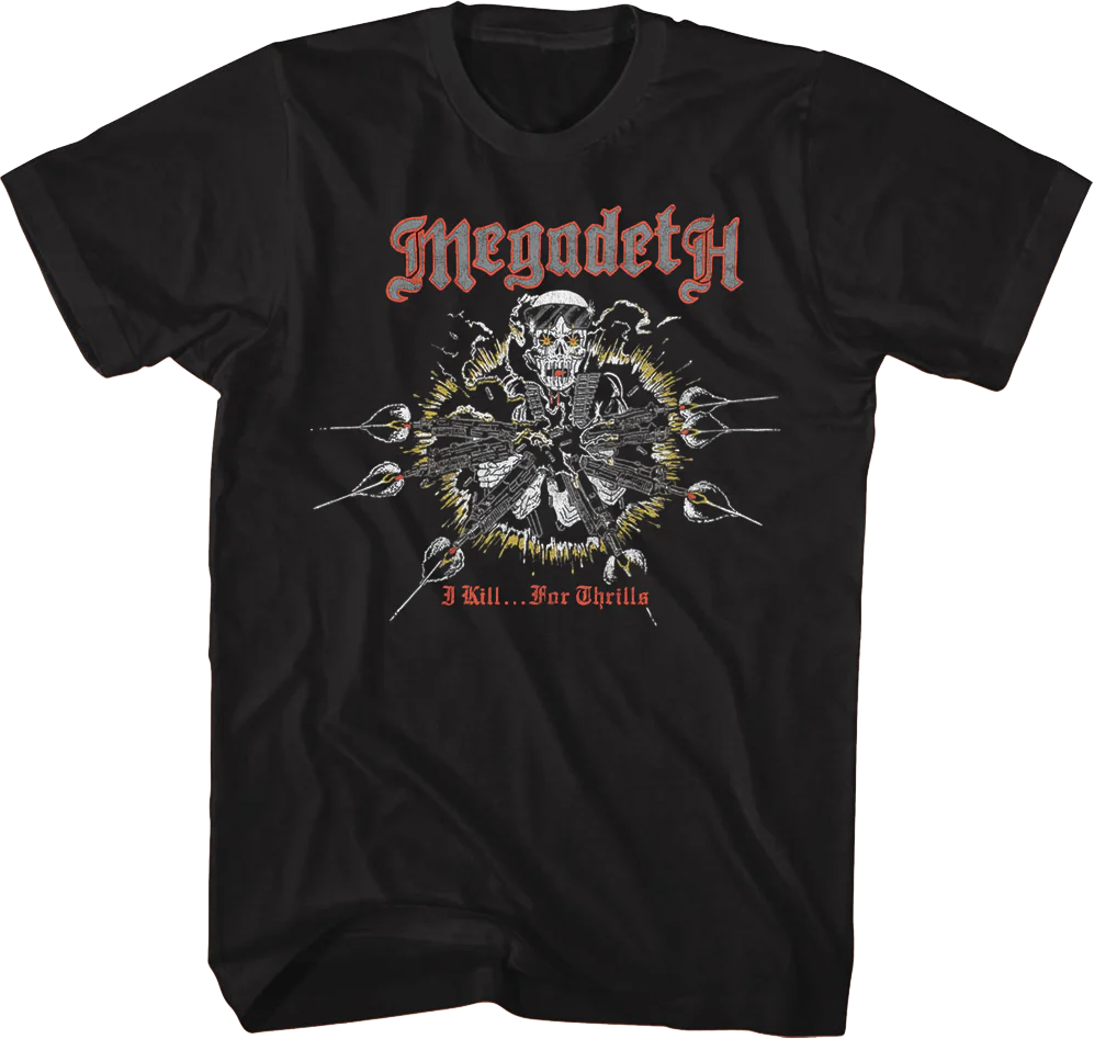 Front & Back I Kill For Thrills Megadeth T-Shirt