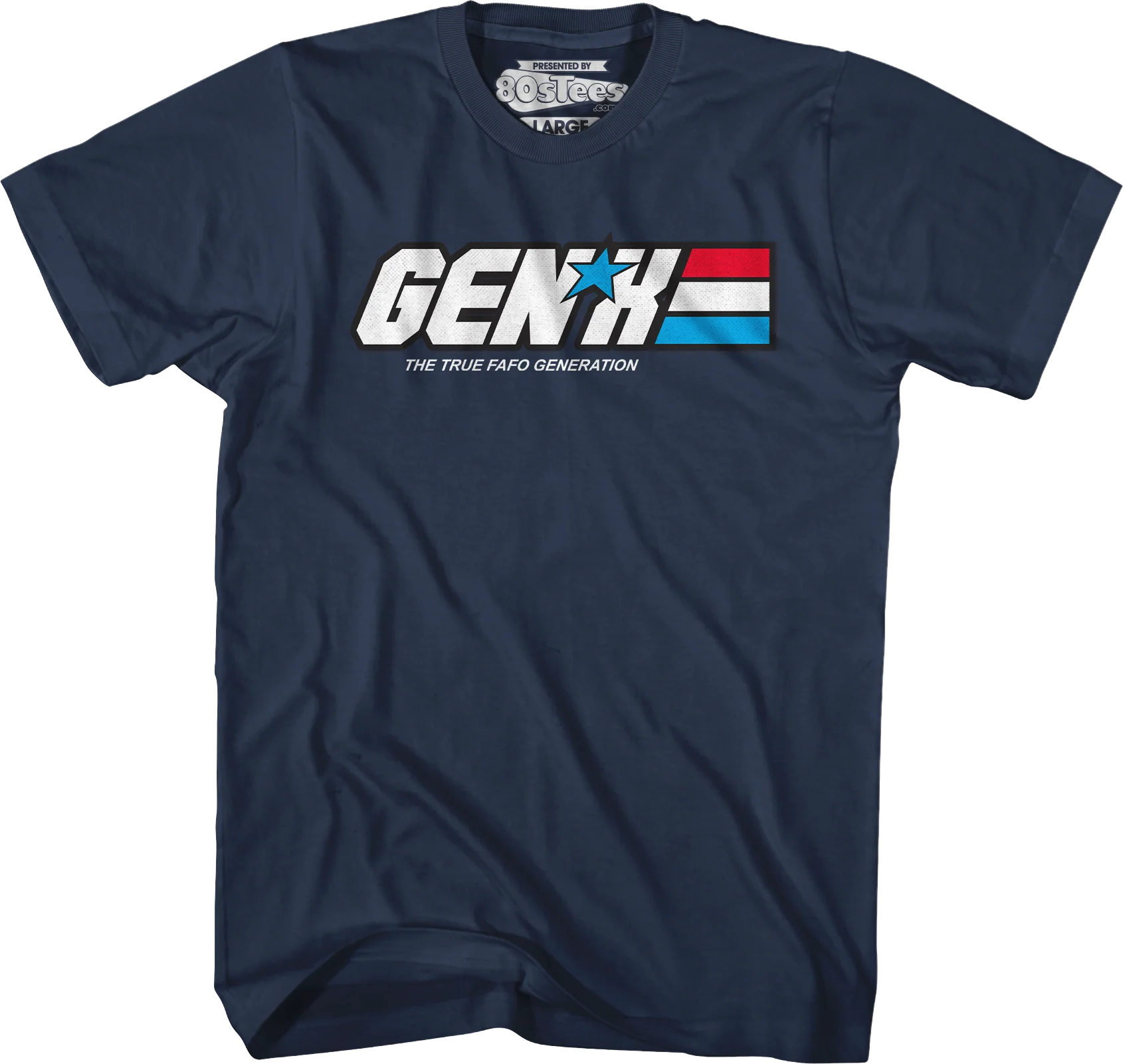 Gen X The True FAFO Generation T-Shirt - Image 6