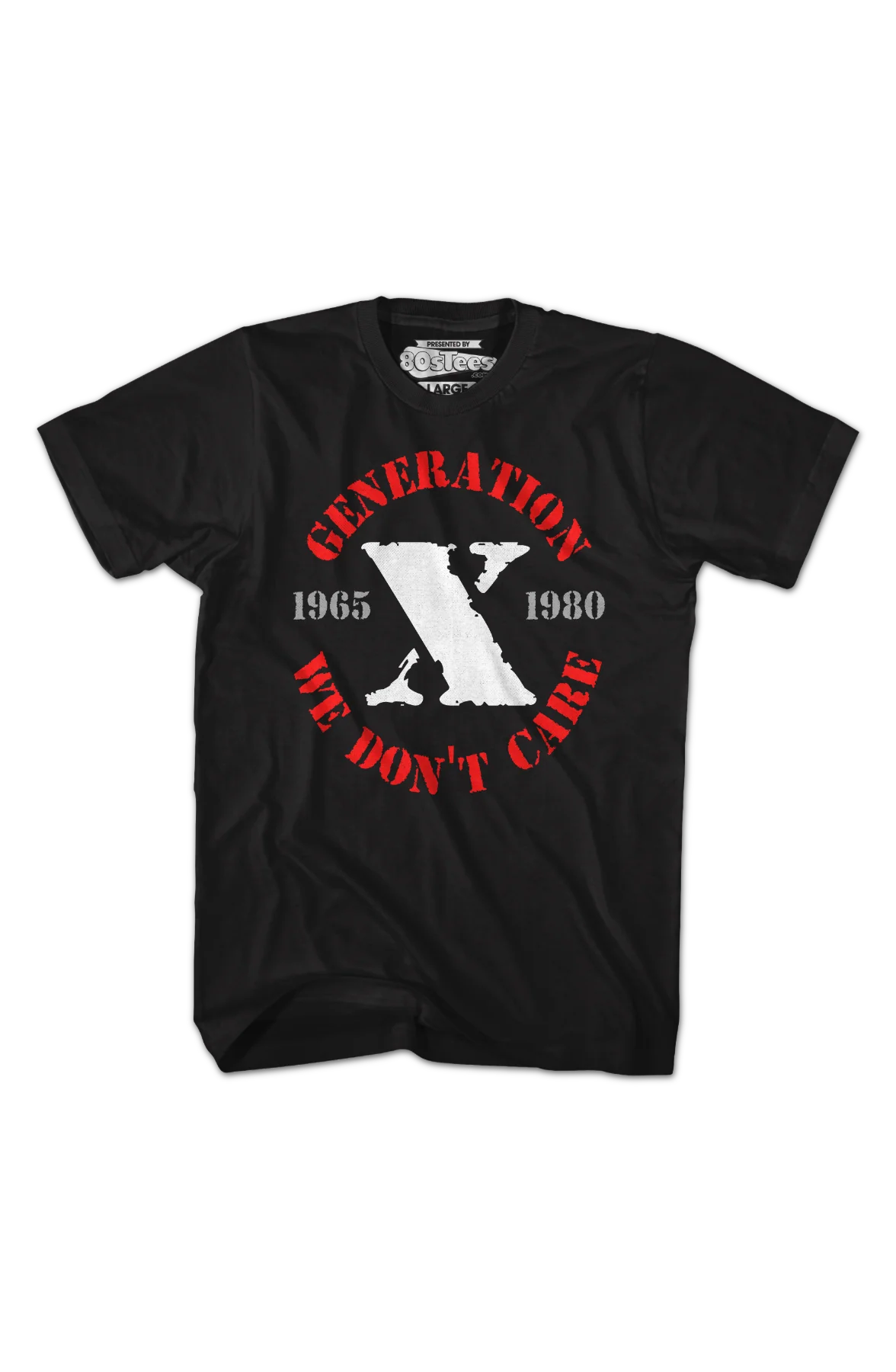 Generation X We Don't Care T-Shirt - Image 2