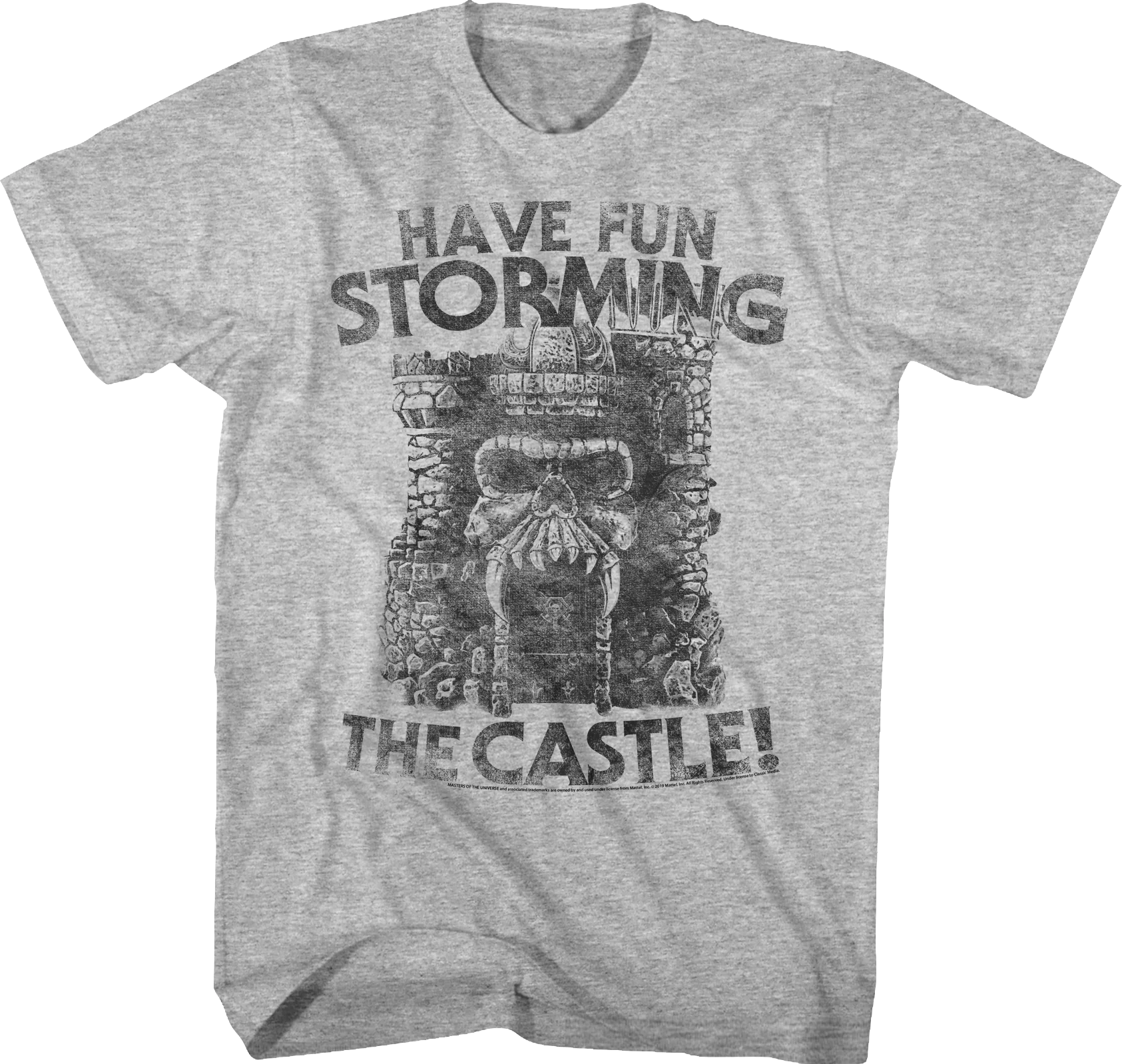Have Fun Storming the Castle Masters of the Universe T-Shirt