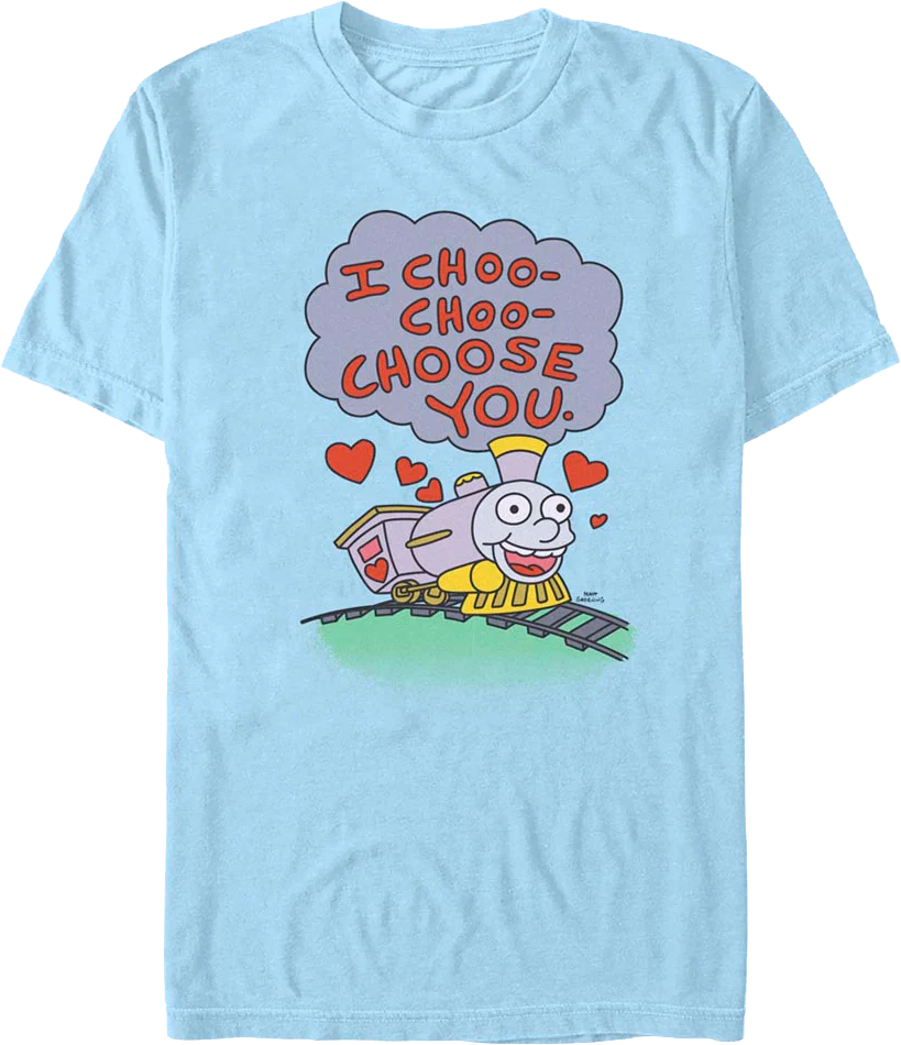 I Choo-Choo-Choose You Simpsons T-Shirt