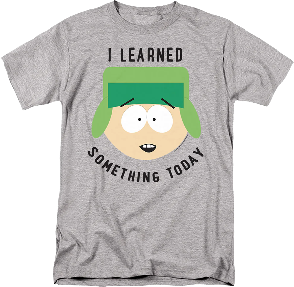 I Learned Something Today South Park T-Shirt