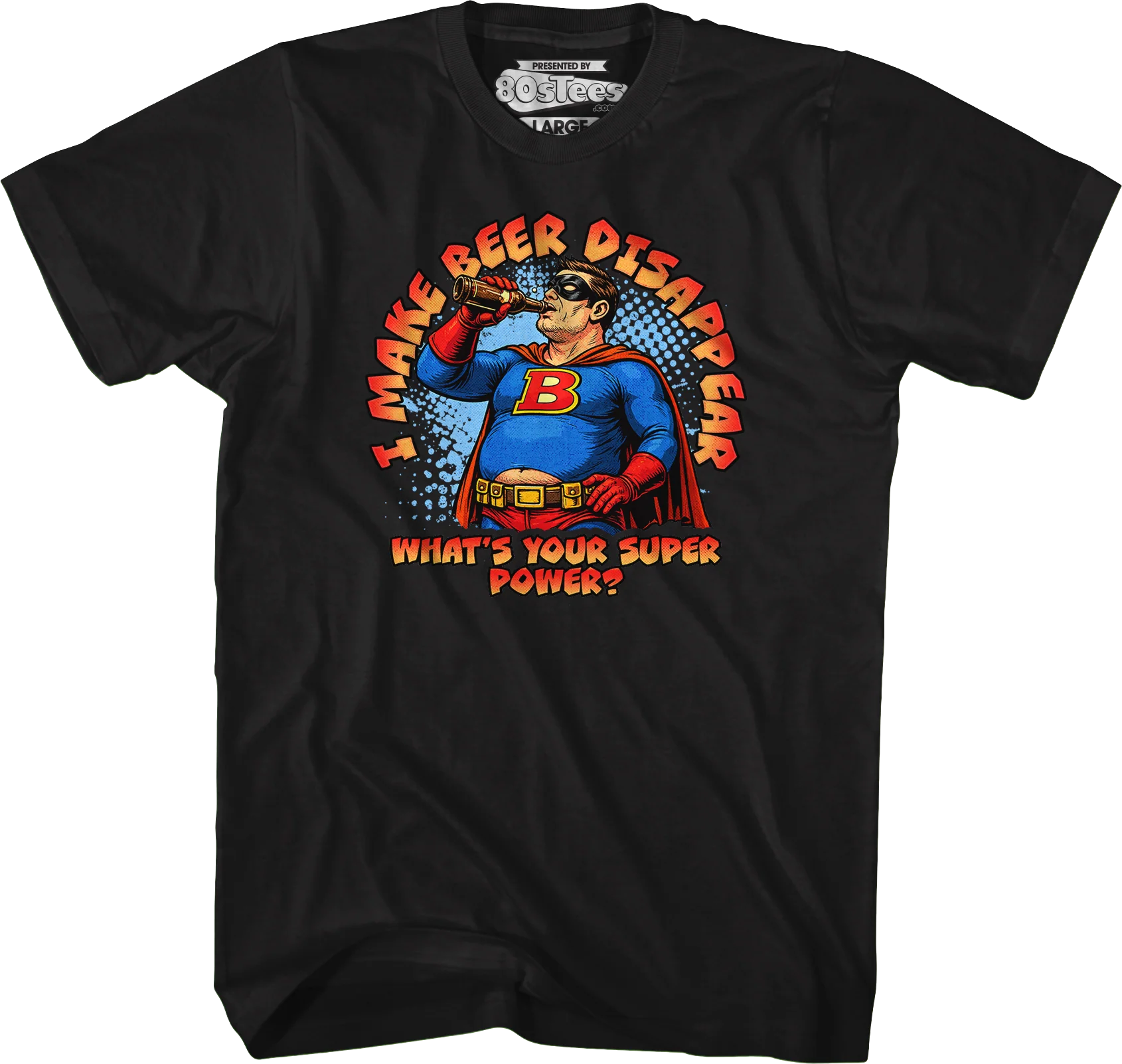 I Make Beer Disappear T-Shirt - Image 4