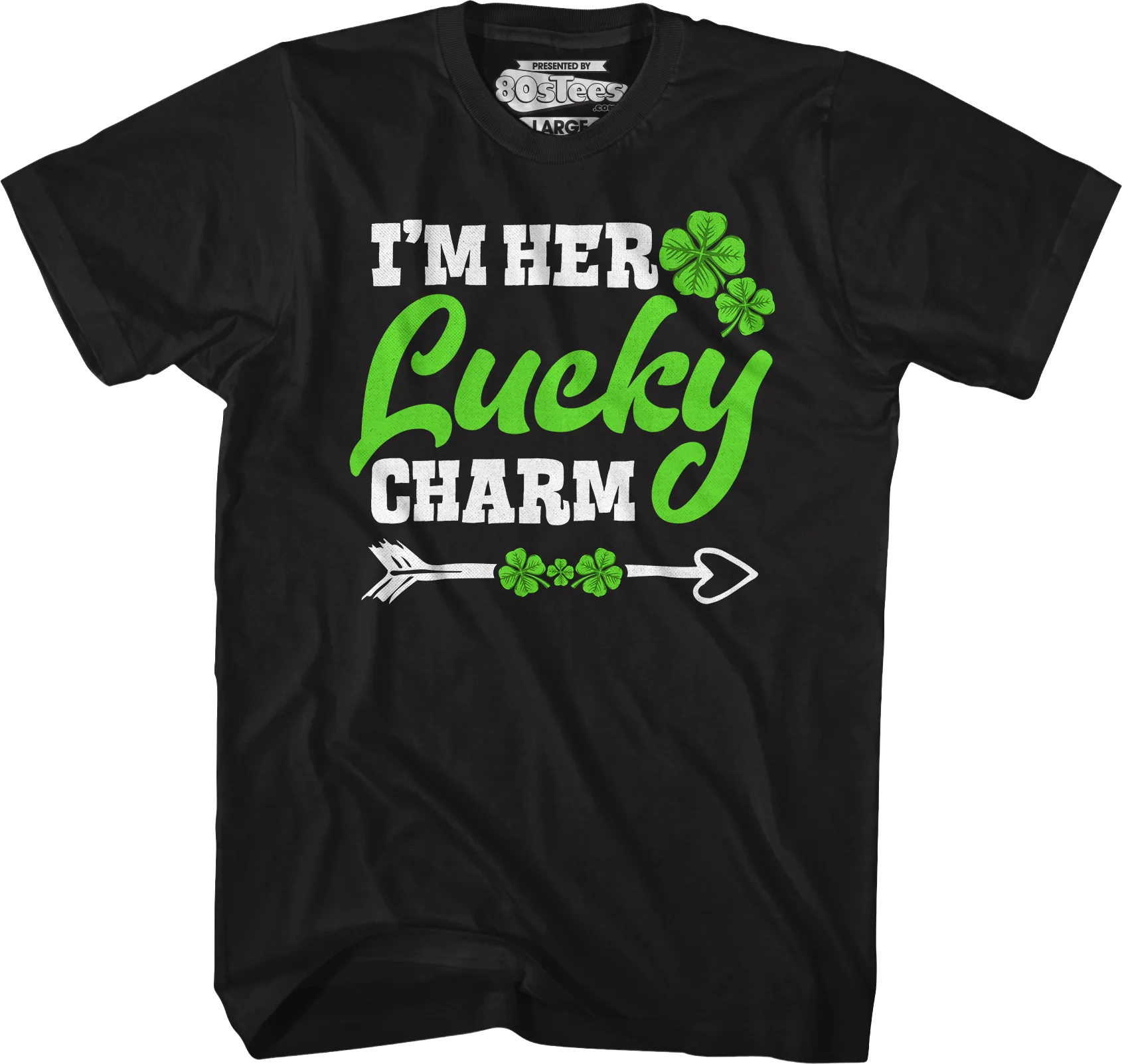 I'm Her Lucky Charm T-Shirt - Image 5