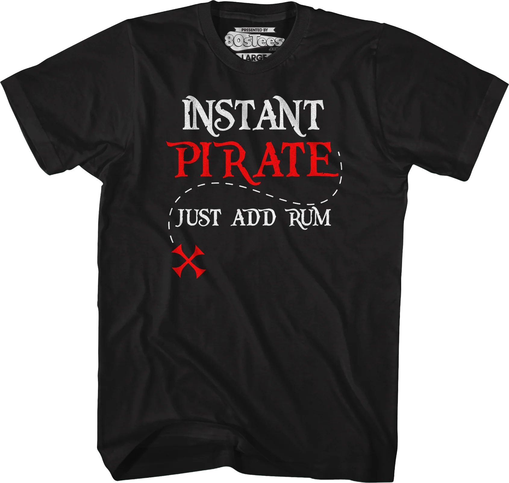 Instant Pirate Just Add Rum T-Shirt
