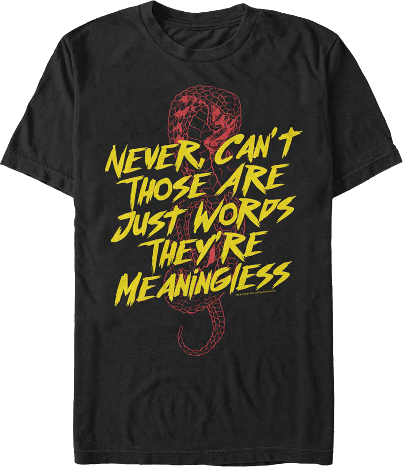Just Words Cobra Kai T-Shirt