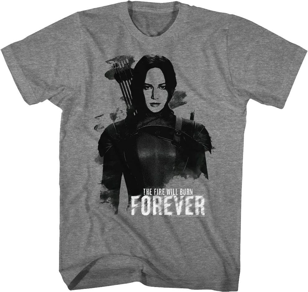 Katniss The Fire Will Burn Forever Hunger Games T-Shirt