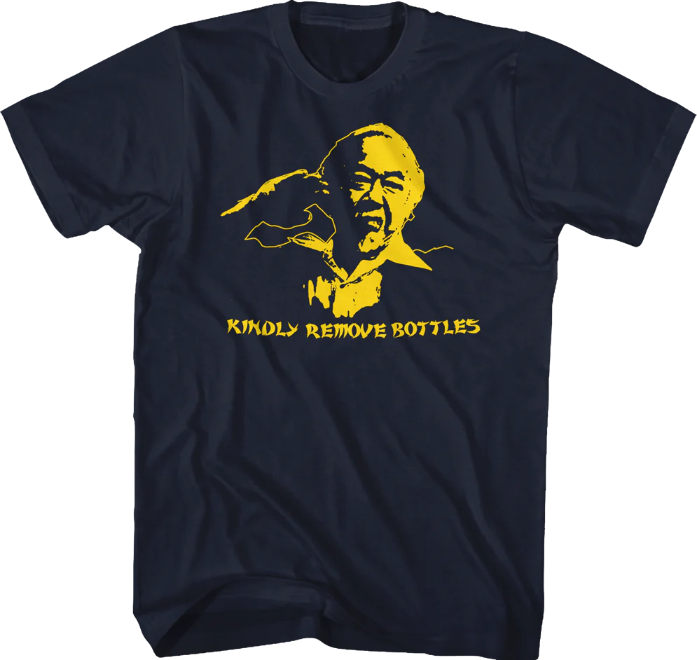 Kindly Remove Bottles Karate Kid T-Shirt