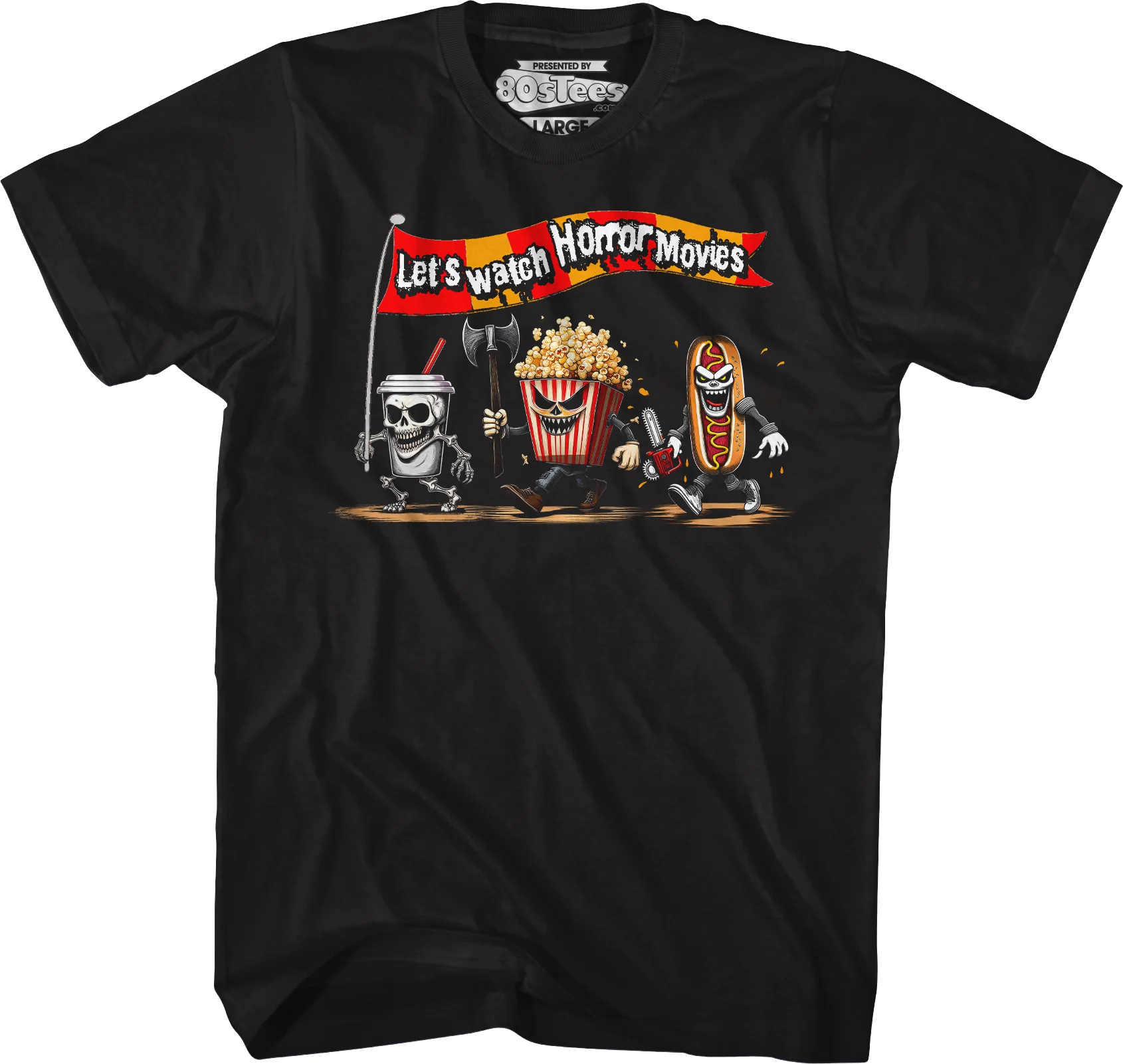 Let's Watch Horror Movies T-Shirt