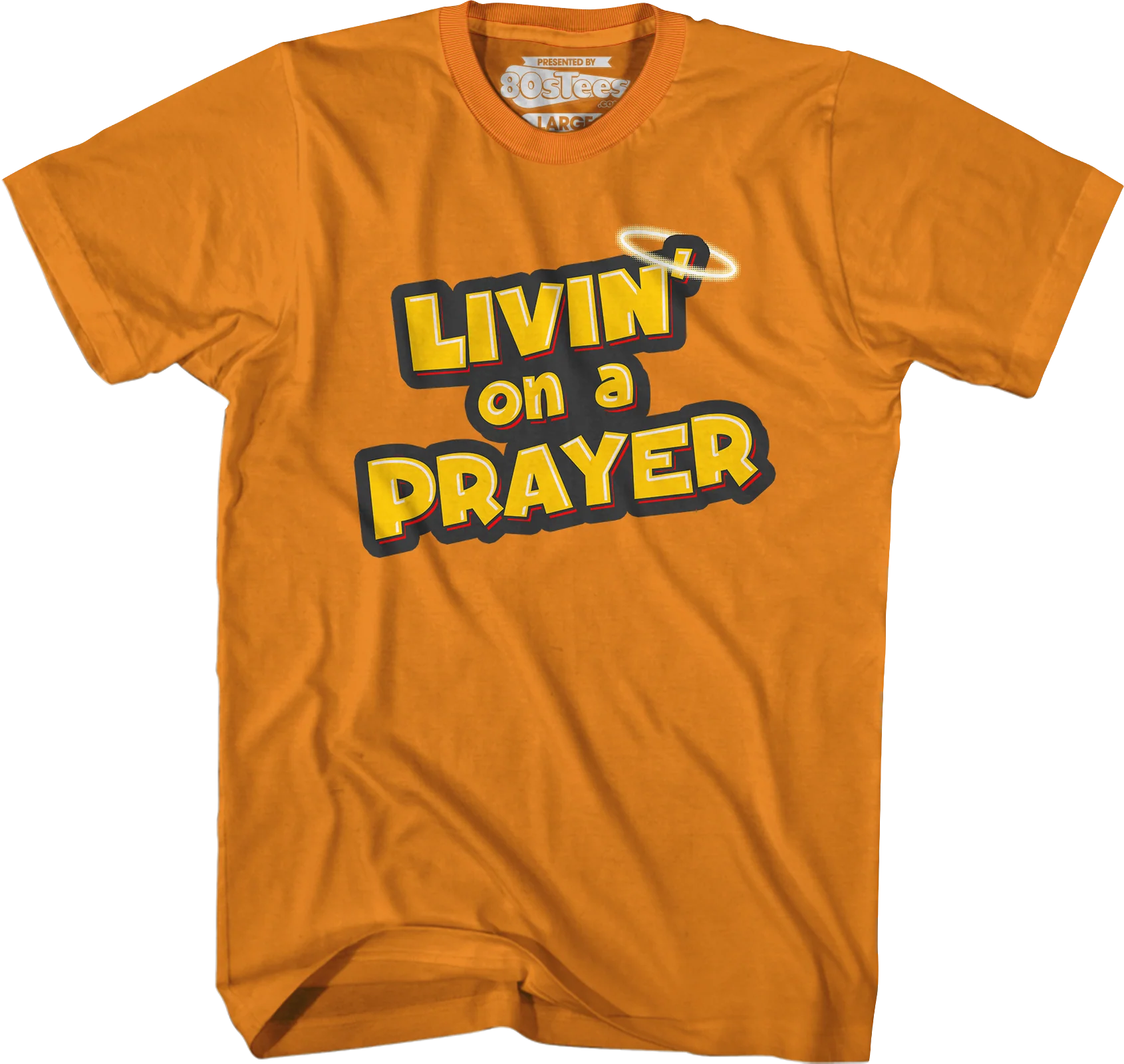 Livin' On A Prayer T-Shirt - Image 6