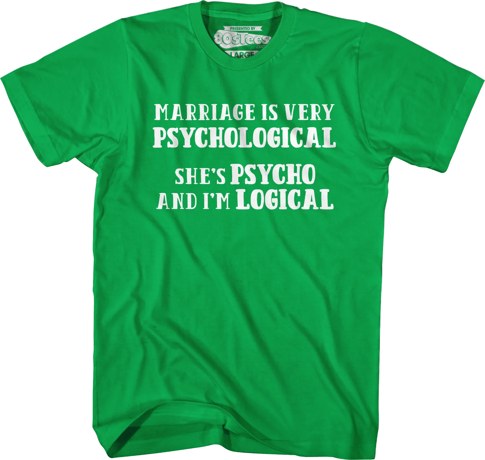 Marriage Is Very Psychological T-Shirt - Image 6