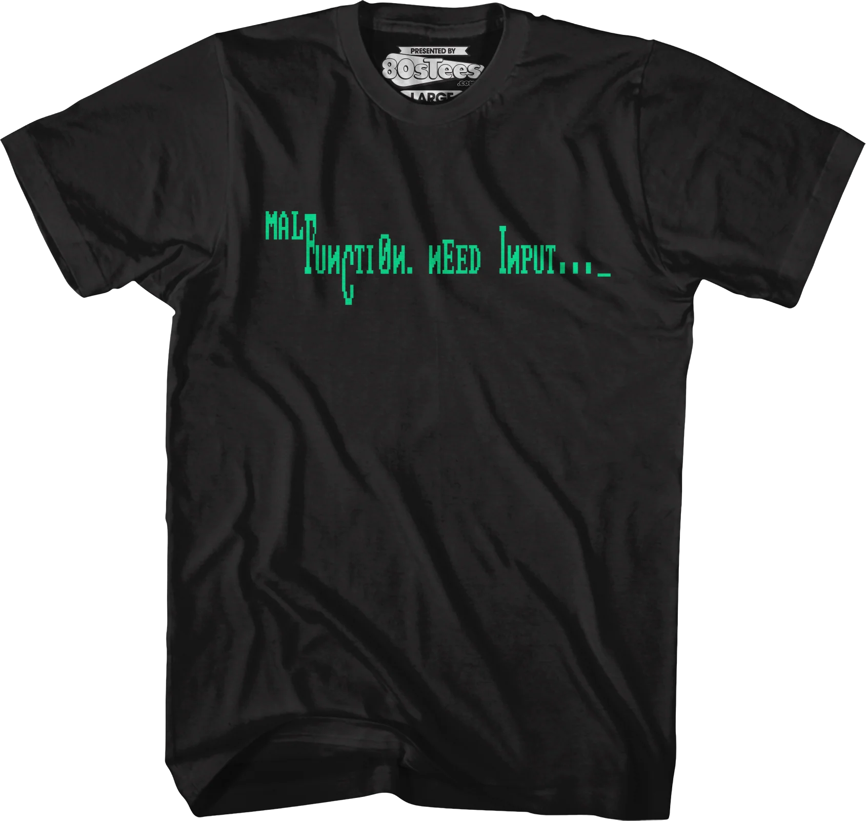 Need Input Short Circuit T-Shirt