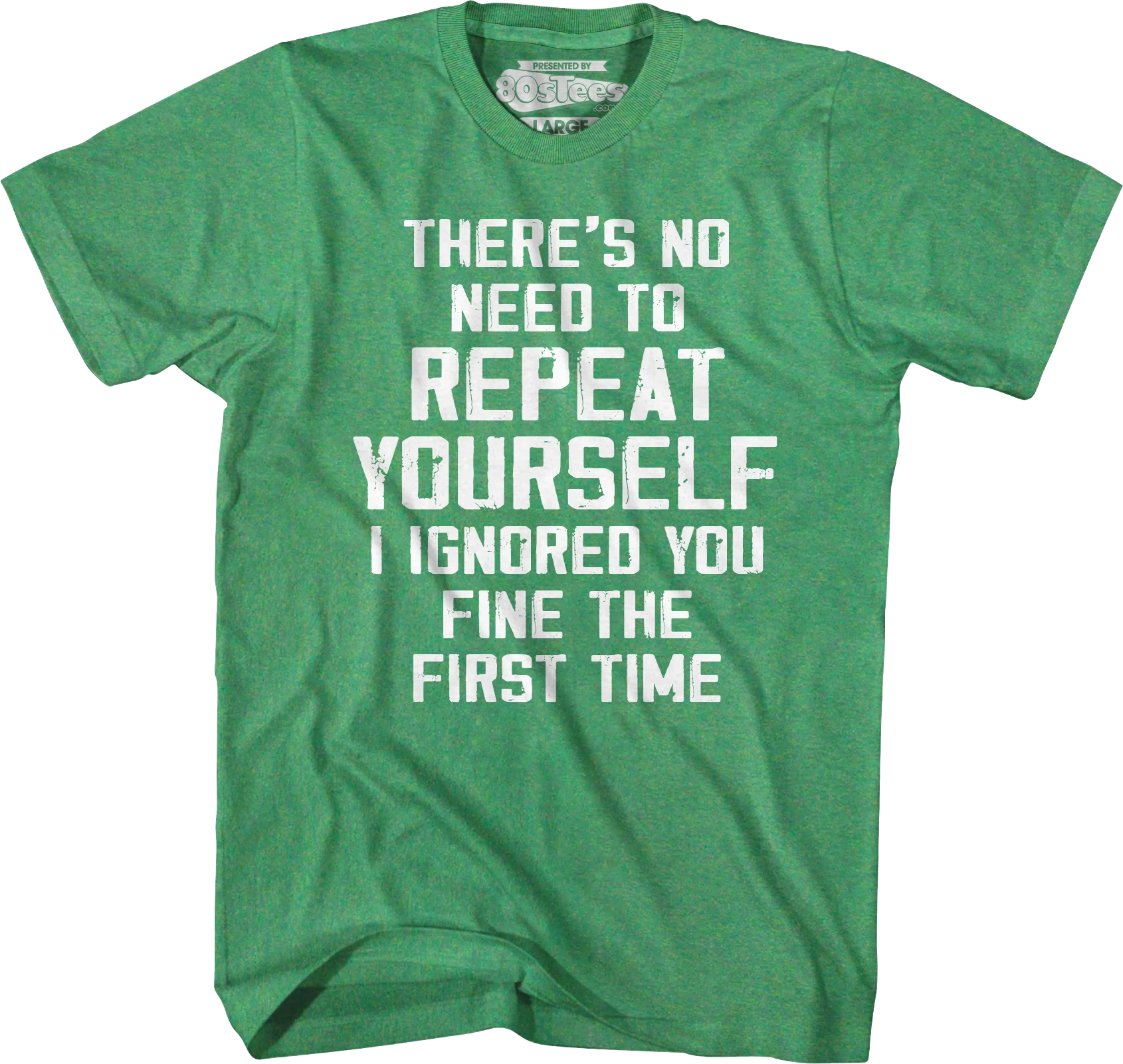No Need To Repeat Yourself T-Shirt - Image 5