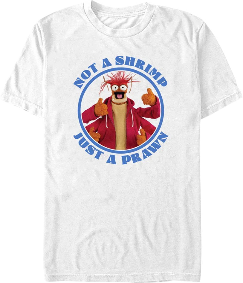 Not A Shrimp Just A Prawn Muppets T-Shirt