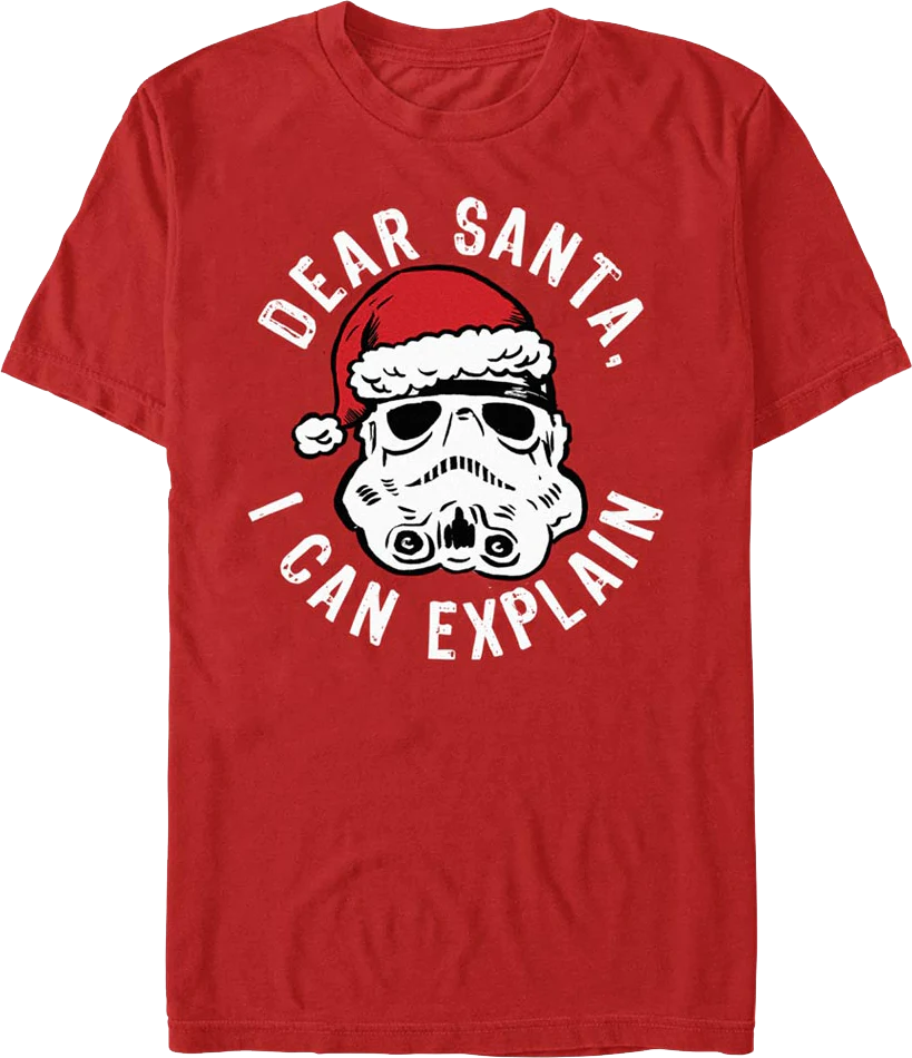 Red Stormtrooper Dear Santa, I Can Explain Star Wars T-Shirt