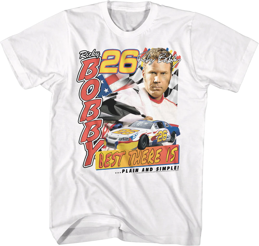 Ricky Bobby Best There Is Talladega Nights T-Shirt