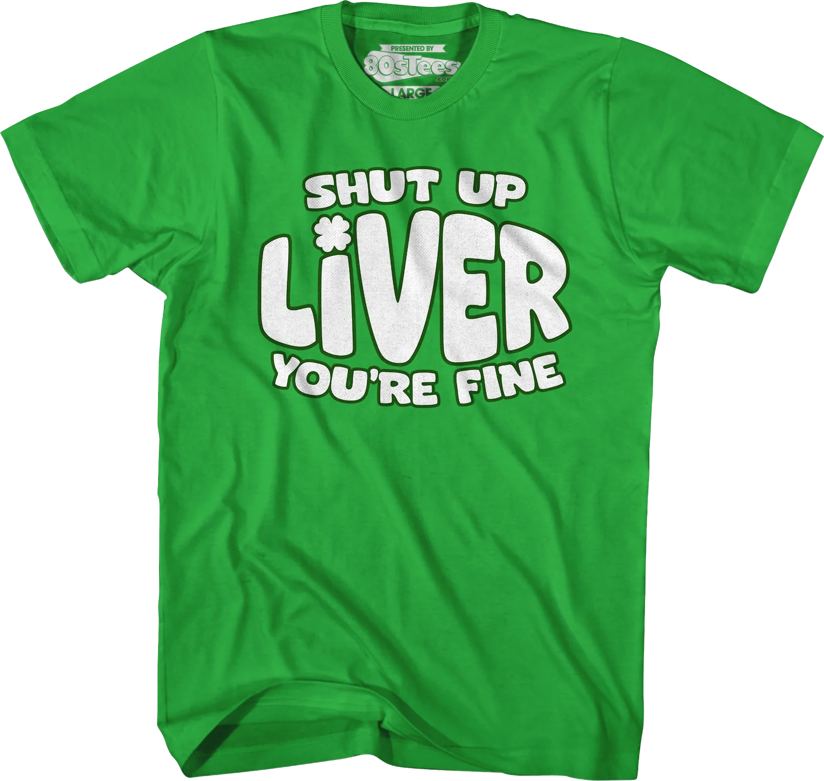 Shut Up Liver T-Shirt - Image 5