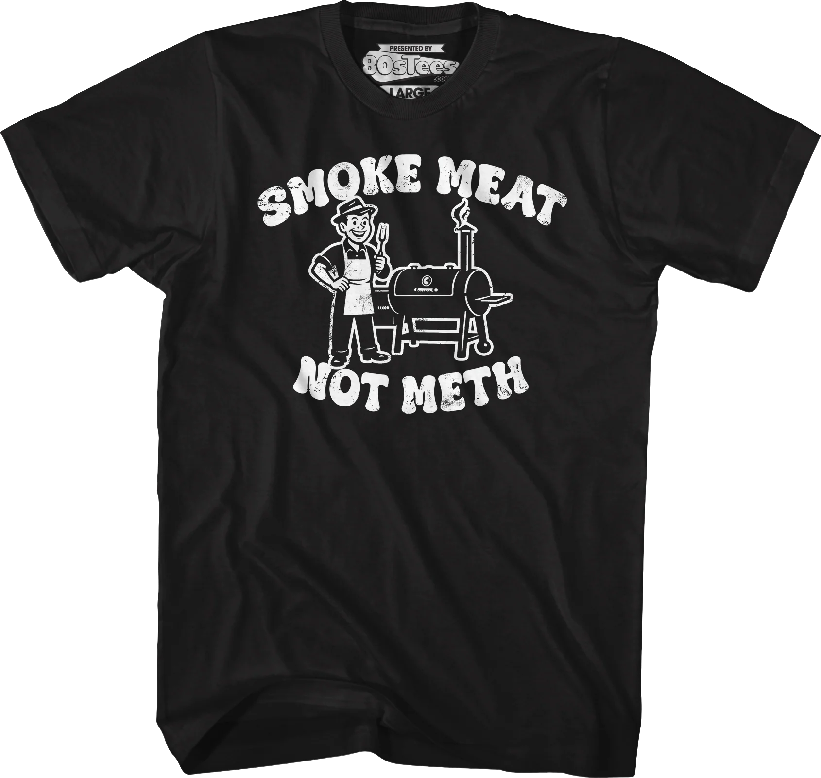 Smoke Meat Not Meth T-Shirt - Image 4
