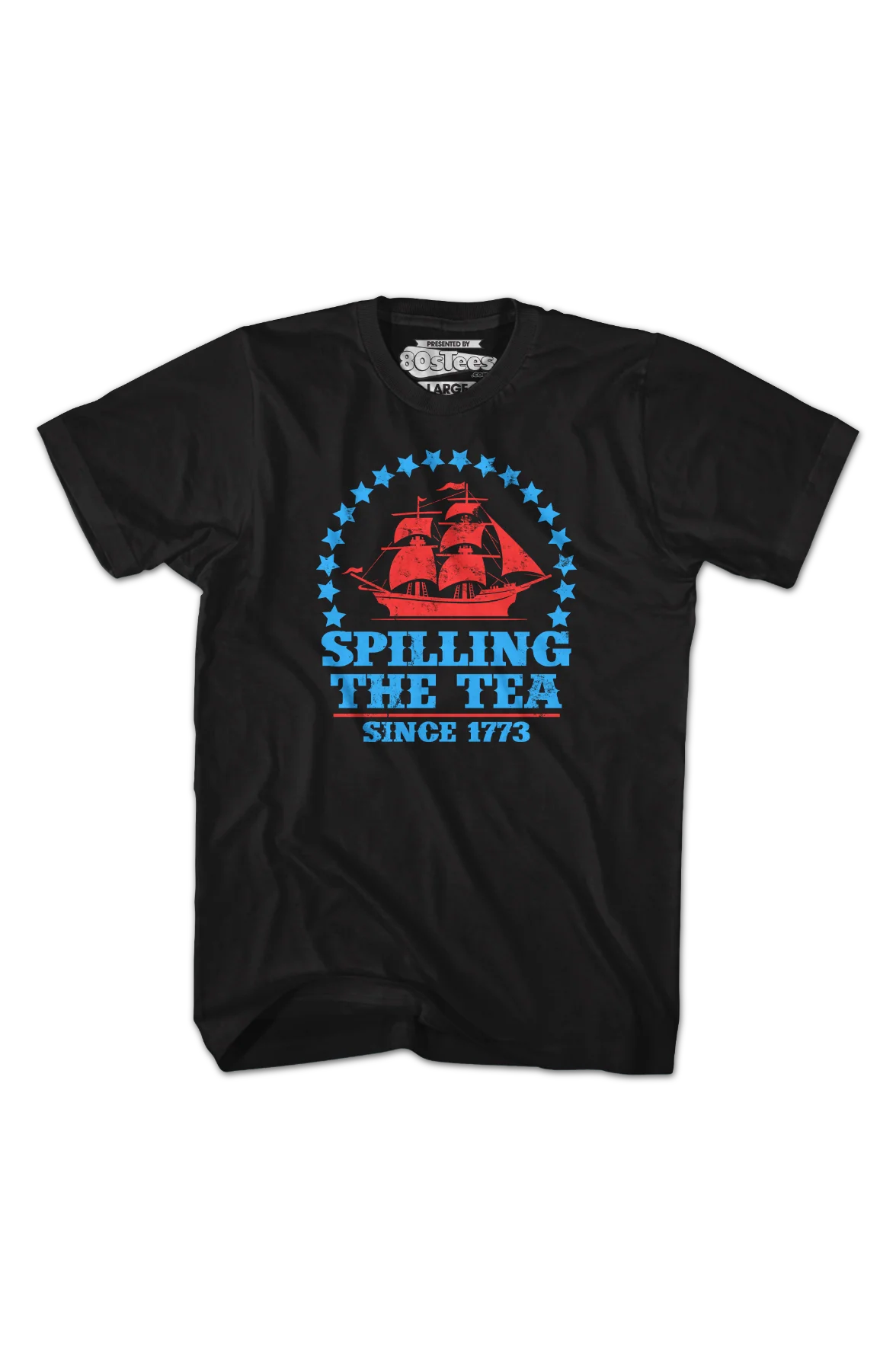 Spilling The Tea Since 1773 T-Shirt - Image 2