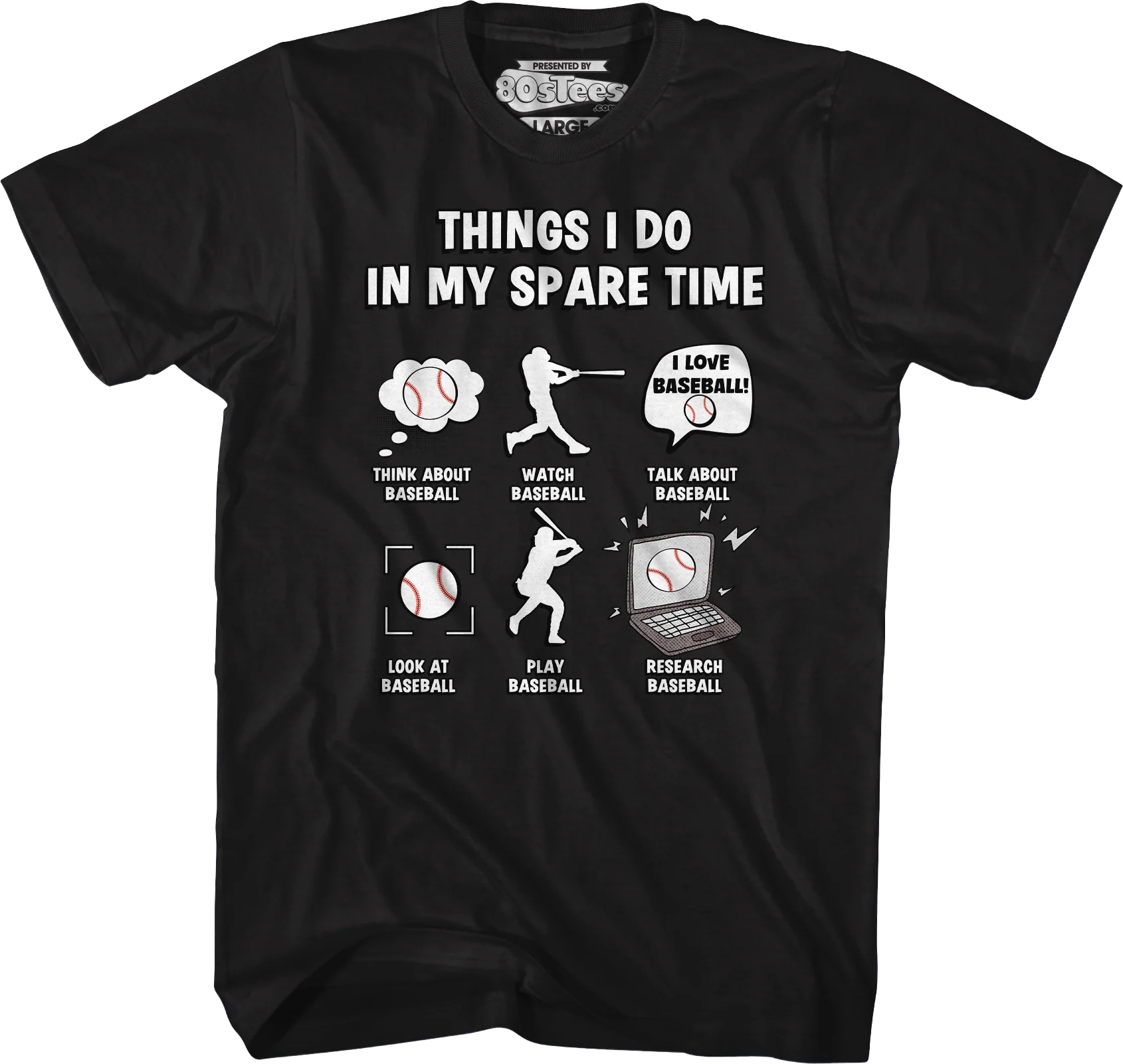 Things I Do In My Spare Time T-Shirt