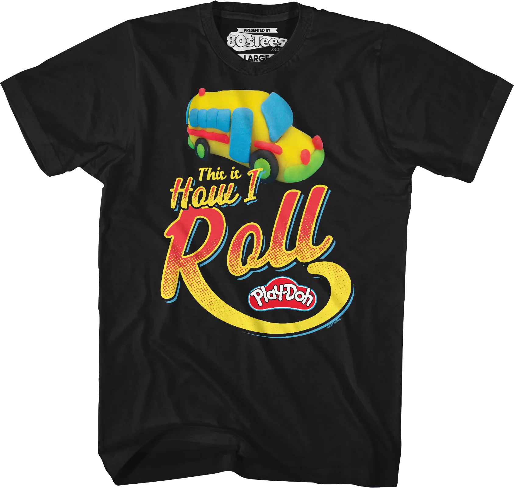 This Is How I Roll Play-Doh T-Shirt - Image 4