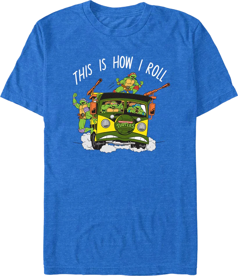This Is How I Roll Teenage Mutant Ninja Turtles T-Shirt