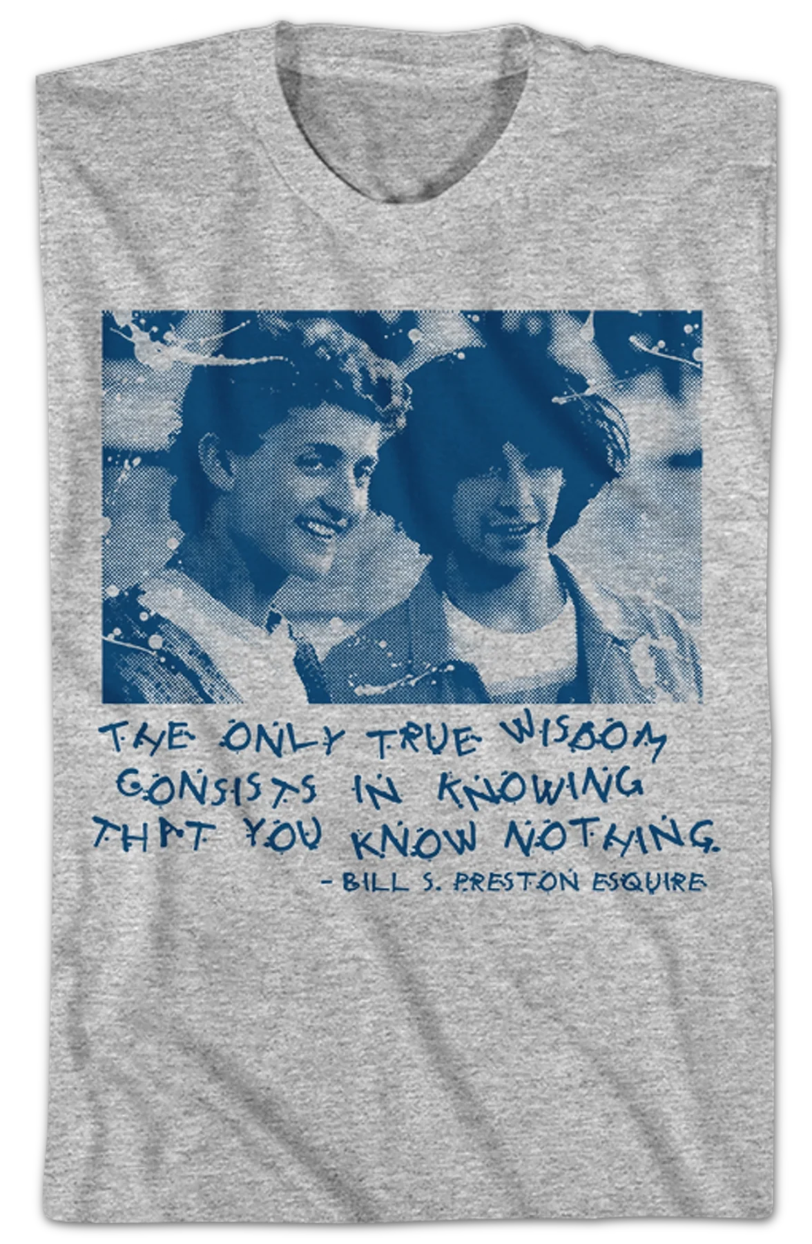 True Wisdom Bill And Ted's Excellent Adventure T-Shirt - Image 2
