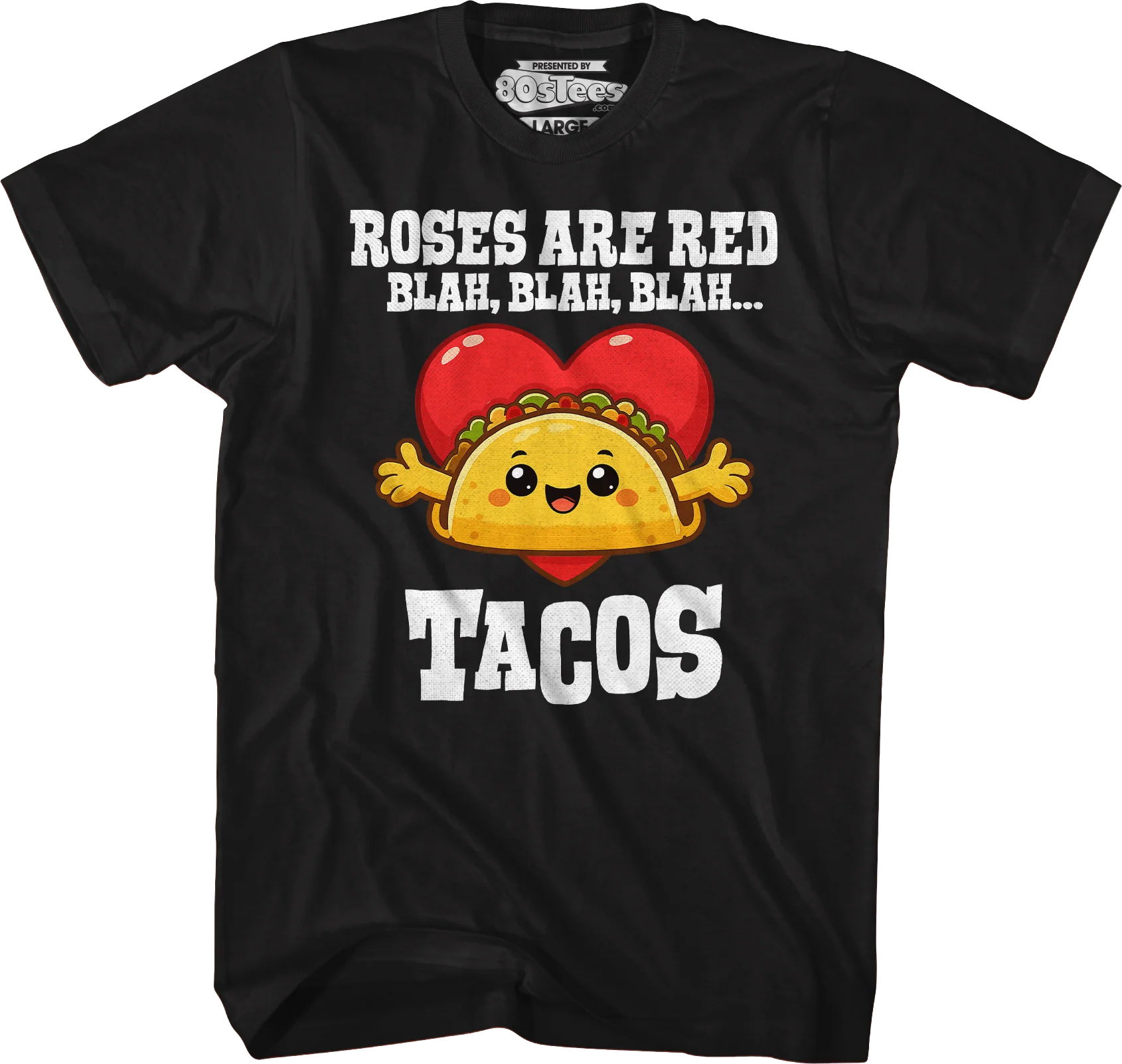 Valentine's Day Tacos T-Shirt