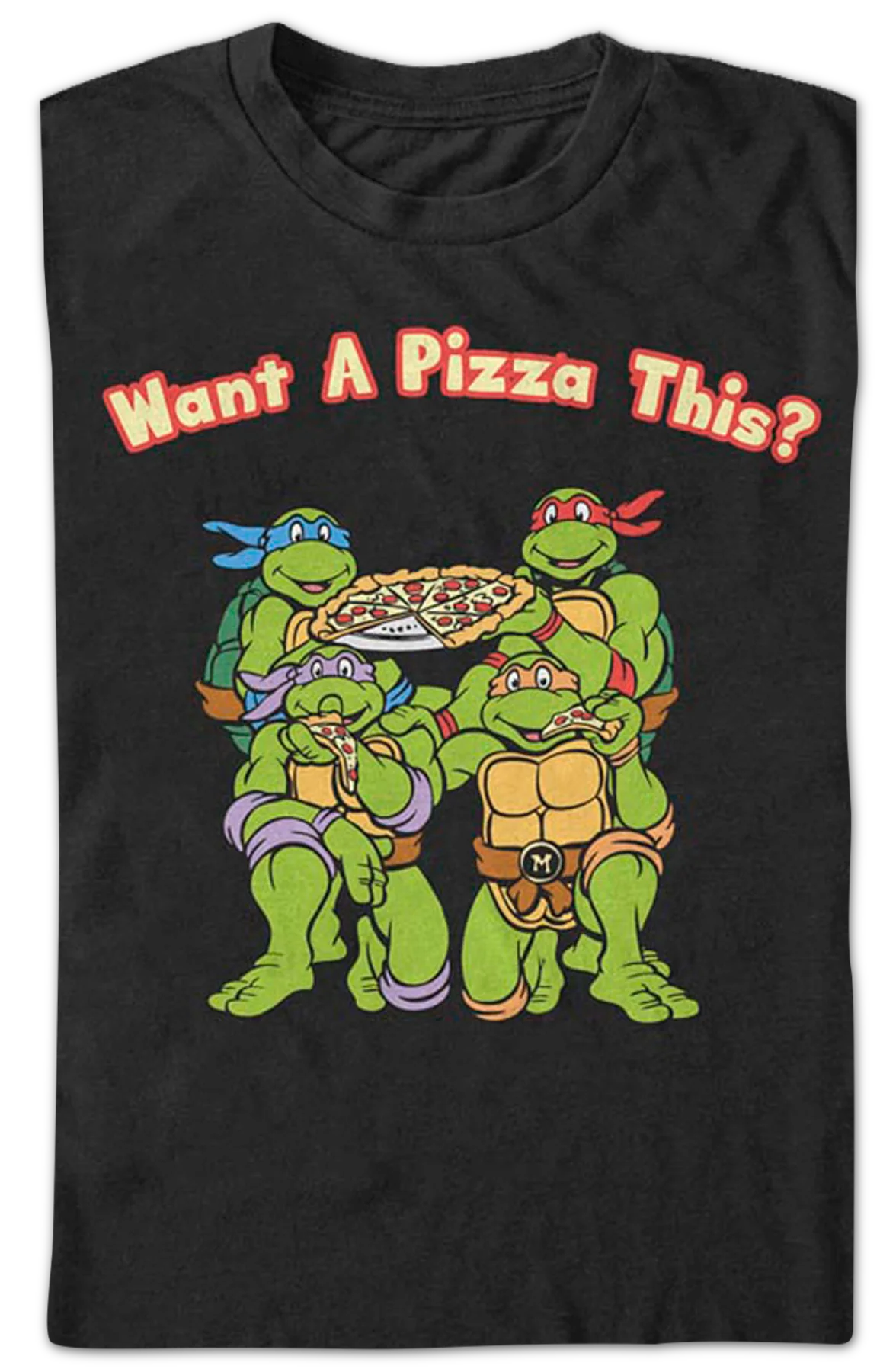 Want A Pizza This Teenage Mutant Ninja Turtles T-Shirt - Image 2