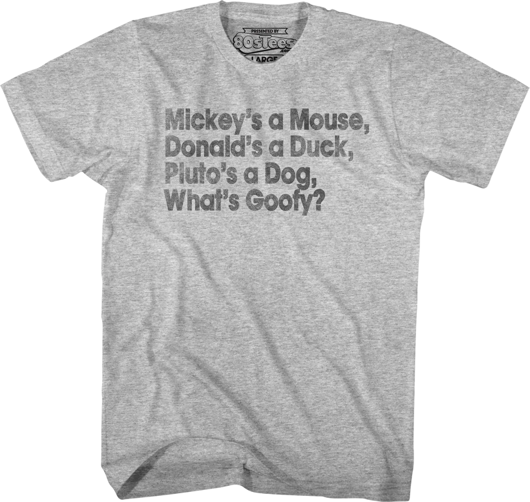 What's Goofy Stand By Me T-Shirt