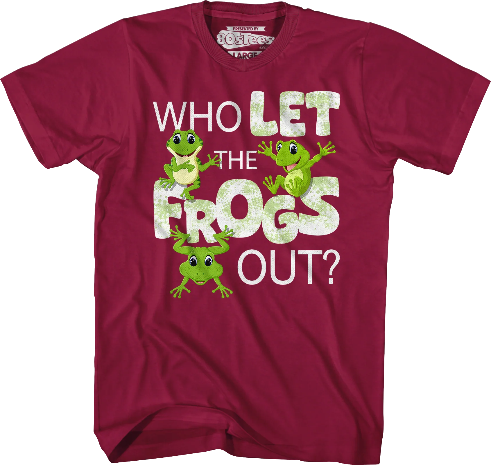 Who Let The Frogs Out T-Shirt - Image 6