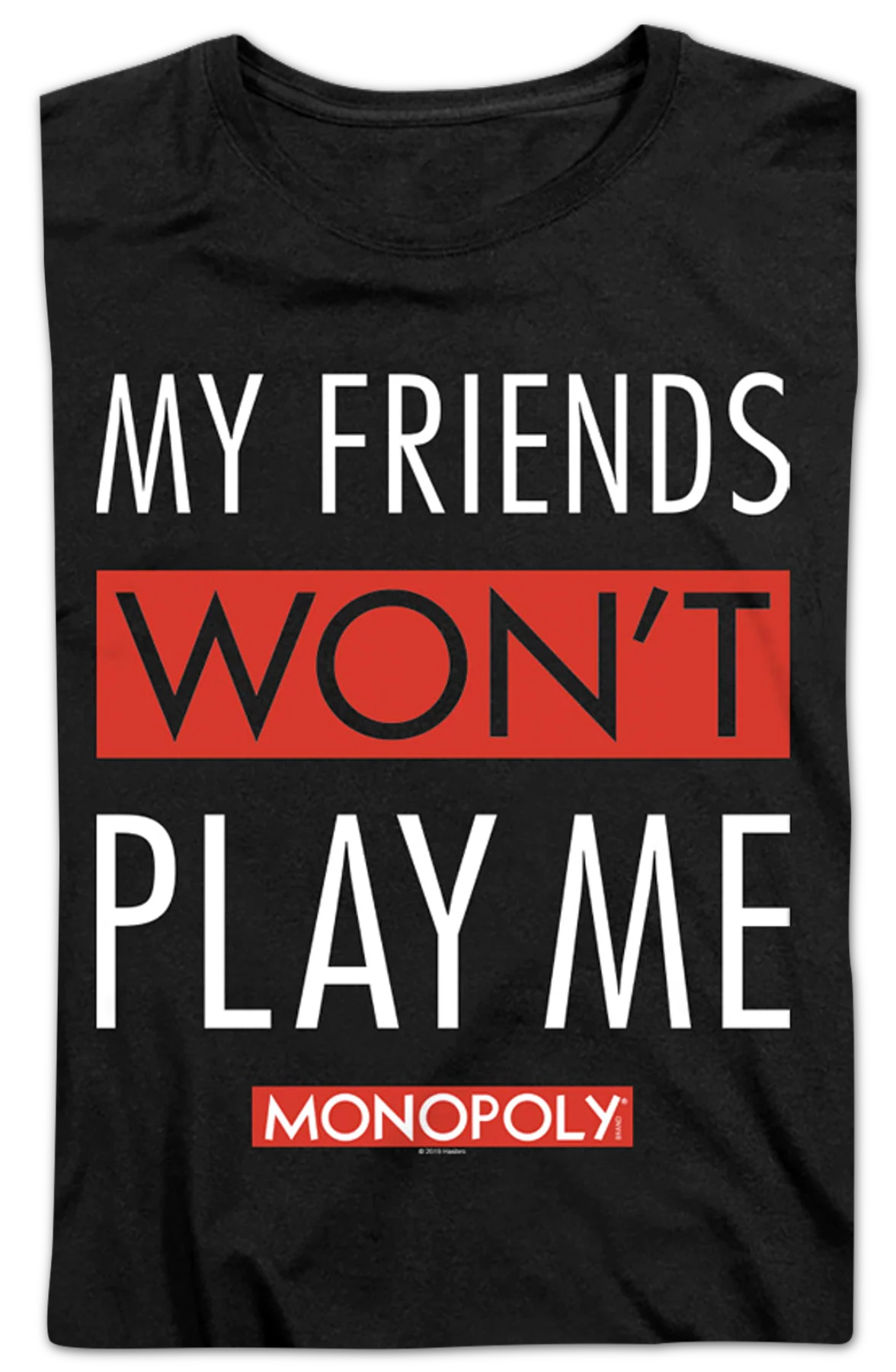 Womens Black My Friends Won't Play With Me Monopoly Shirt - Image 2