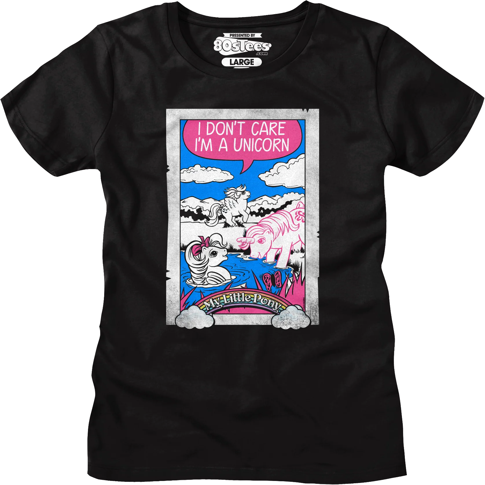 Womens I Don't Care I'm A Unicorn My Little Pony Shirt