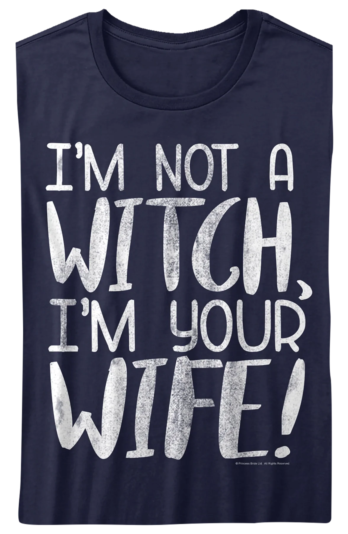 Womens I'm Not A Witch Princess Bride Shirt - Image 2