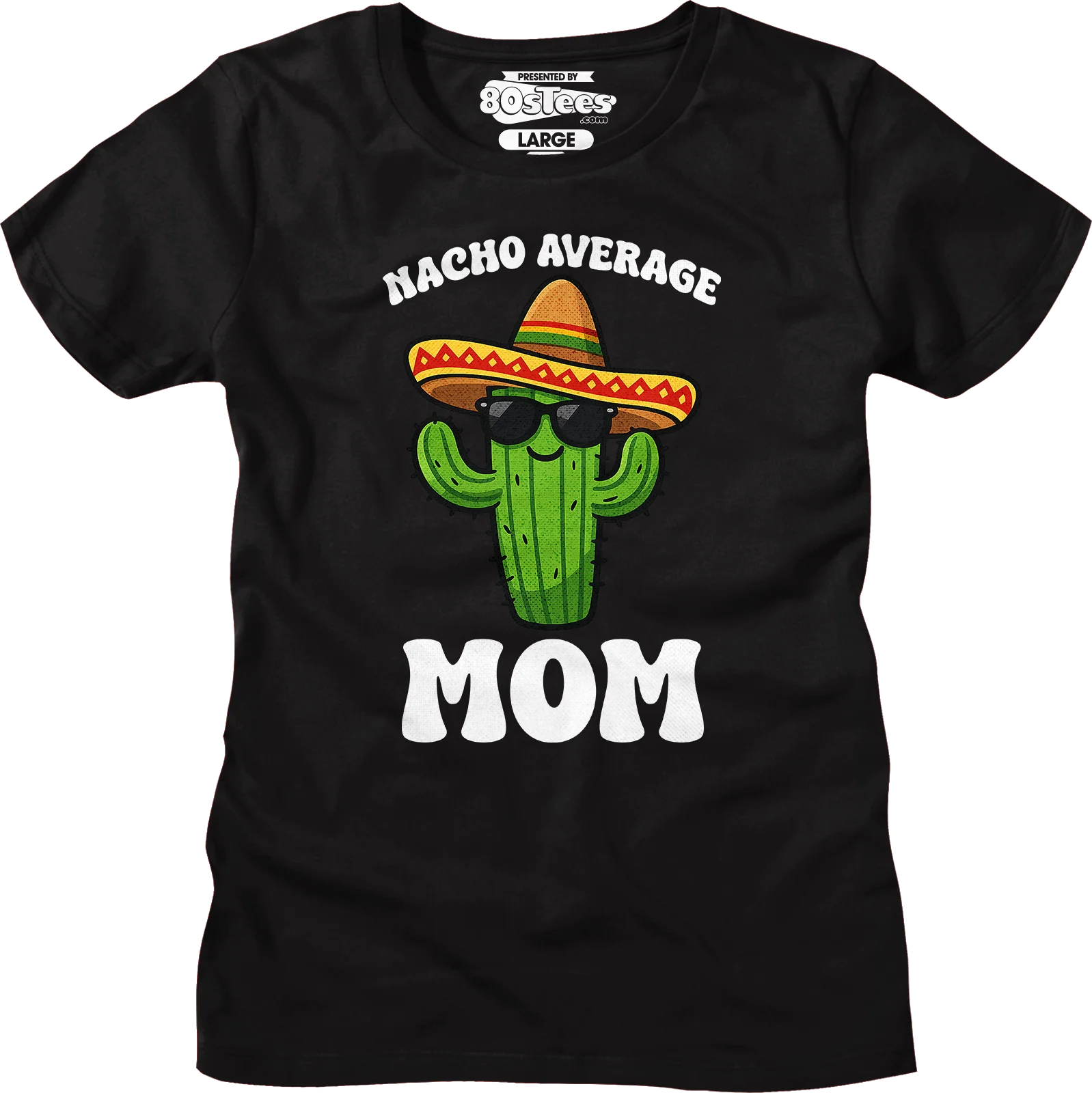 Womens Nacho Average Mom Shirt