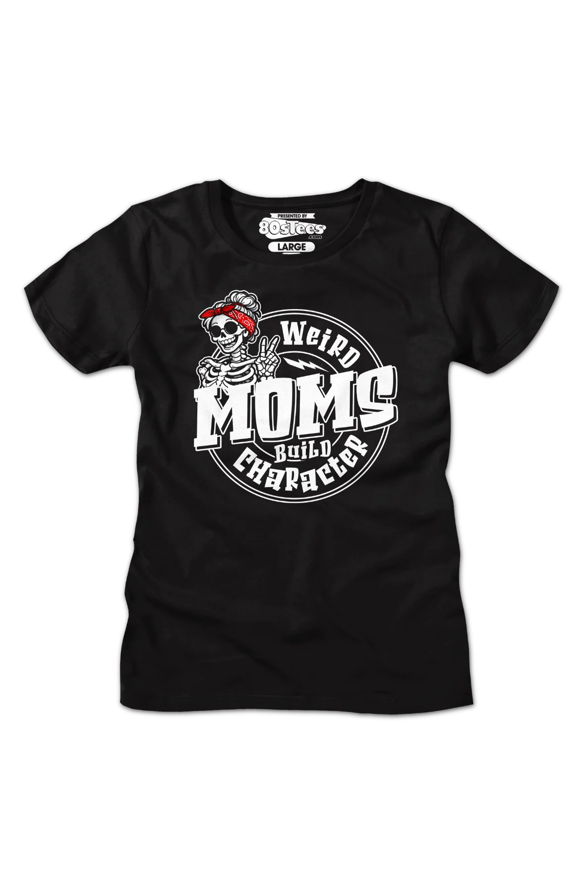 Womens Weird Moms Build Character Shirt - Image 2