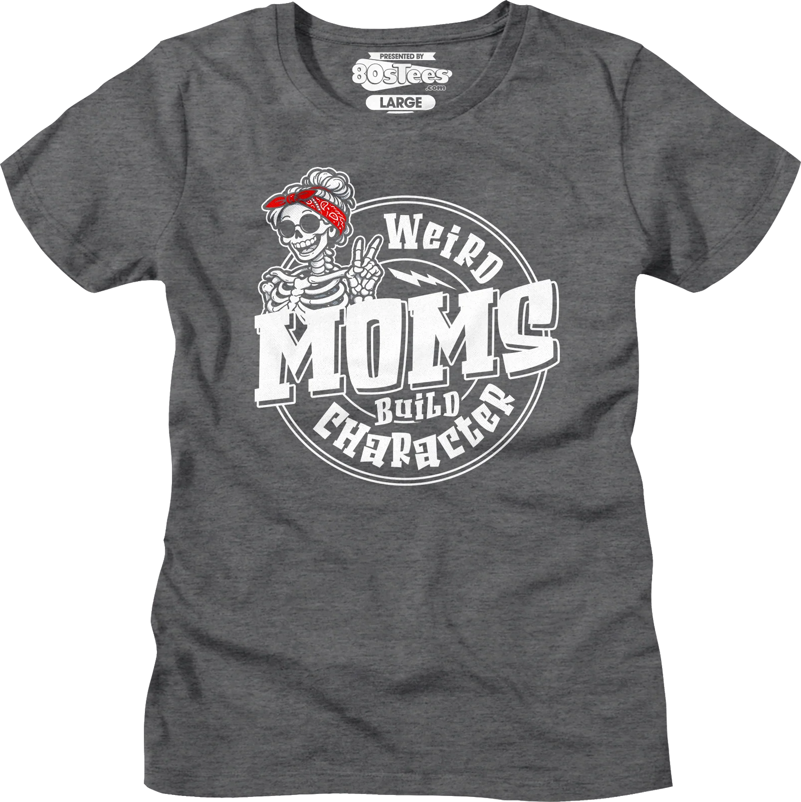 Womens Weird Moms Build Character Shirt - Image 5