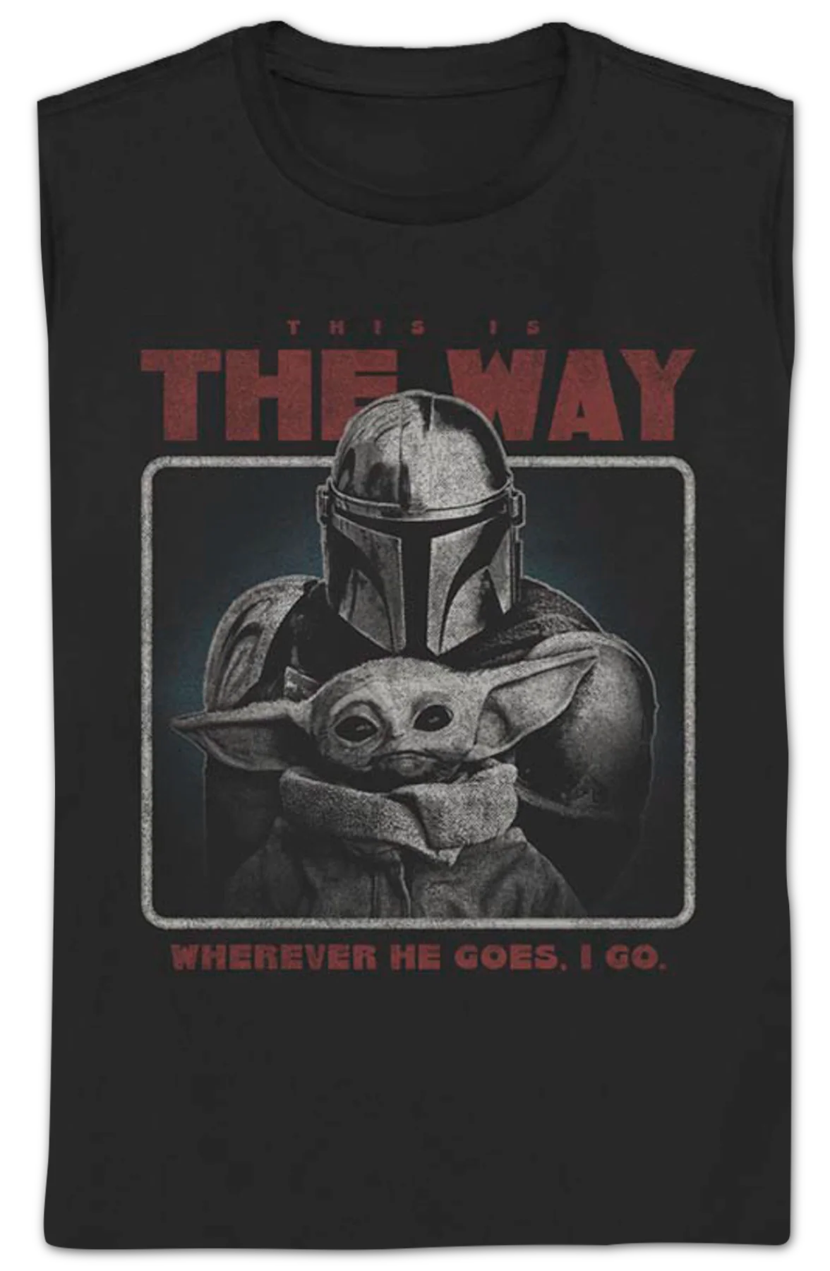 Womens Wherever He Goes I Go The Mandalorian Star Wars Shirt - Image 2
