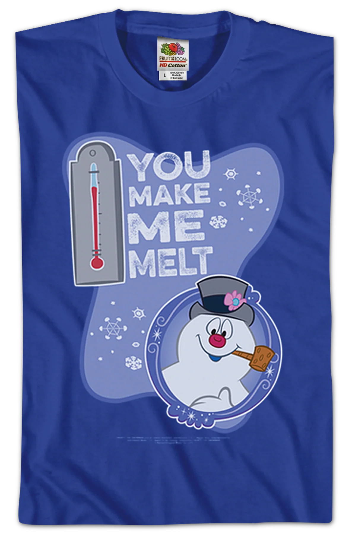 You Make Me Melt Frosty The Snowman T-Shirt - Image 2