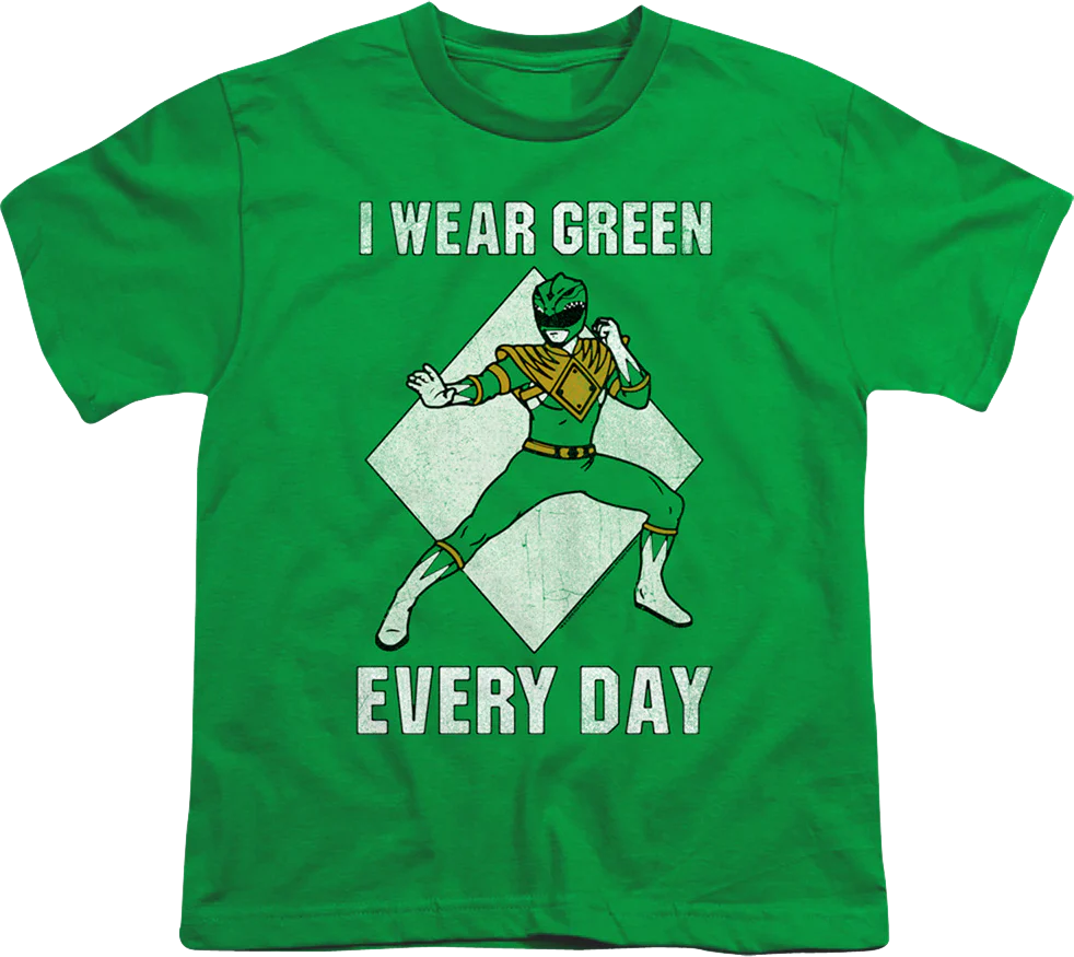 Youth I Wear Green Every Day Mighty Morphin Power Rangers Shirt